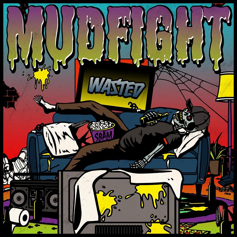 REVIEW: MUDFIGHT – WASTED