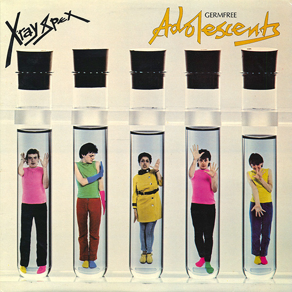 BACK TO 78: X-RAY SPEX – GERMFREE ADOLESCENCES