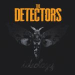 REVIEW: THE DETECTORS – IDEOLOGY